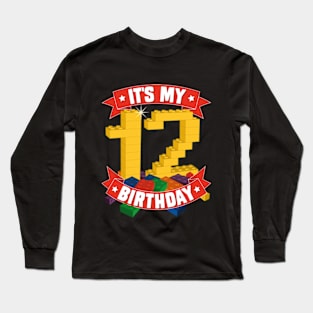 It's My Birthday 12th Years Old Block Building Boys Girls Long Sleeve T-Shirt